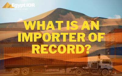 What is an Importer of record (IOR)?